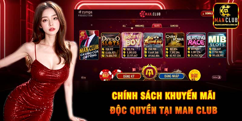 Ưu đãi khủng và chương trình khuyến mãi độc quyền chỉ có tại manclub năm 2025.